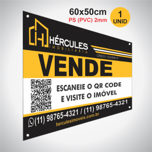 1 Placa Imobiliária em PS/PVC 2mm PS/PVC 2mm 60x50 4x0 (Só Frente) Impressão UV Corte reto e 1 ilhós em cada ponta 